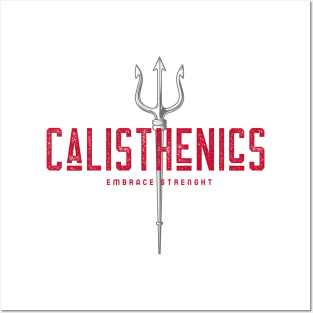 CALISTHENICS - EMBRACE STRENGHT trident design Posters and Art